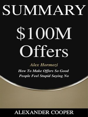 cover image of Summary of $100M Offers